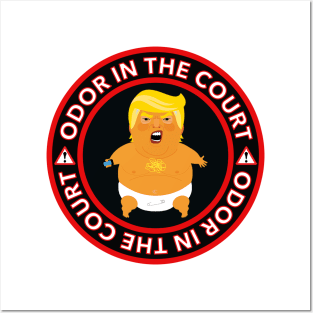 Warning odor in the court - trump farts in court - diaper don Posters and Art